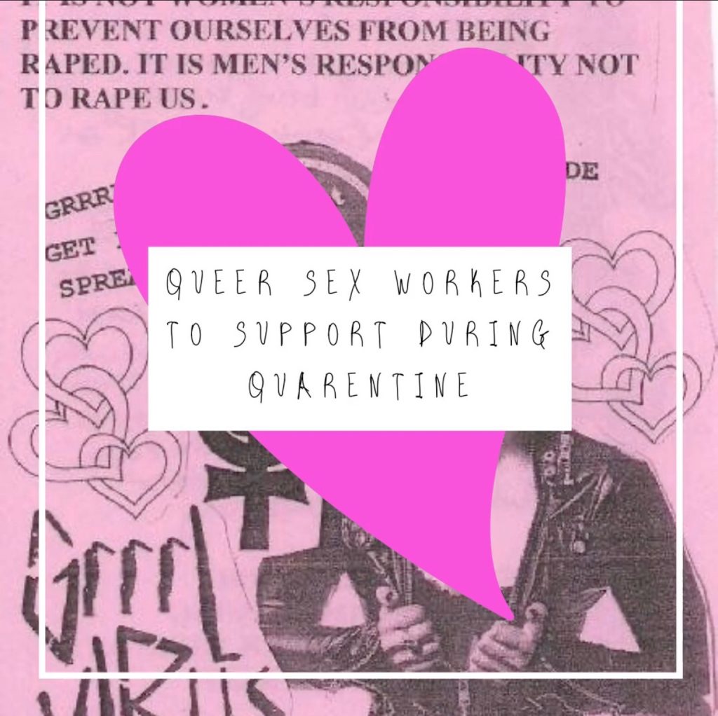Pink newspaper background with dark magenta heart emoji on top and a white text box saying "Queer Sex Workers to Support During Quarantine"